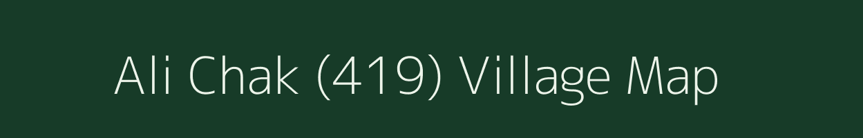 Ali Chak (419) village map in Punjab