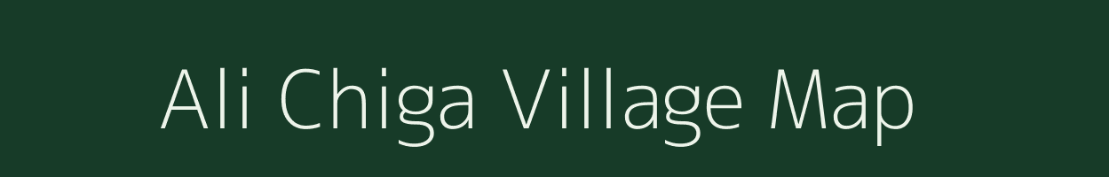 Ali Chiga village map in Assam