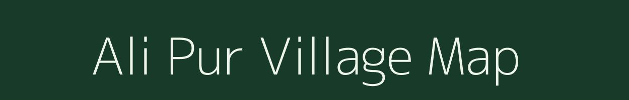 Ali Pur village map in Assam