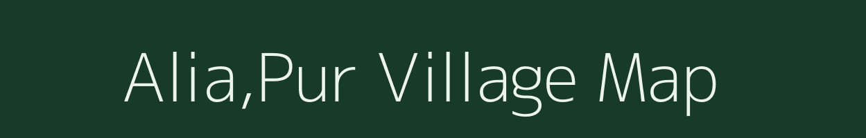 Alia,Pur village map in Uttar Pradesh