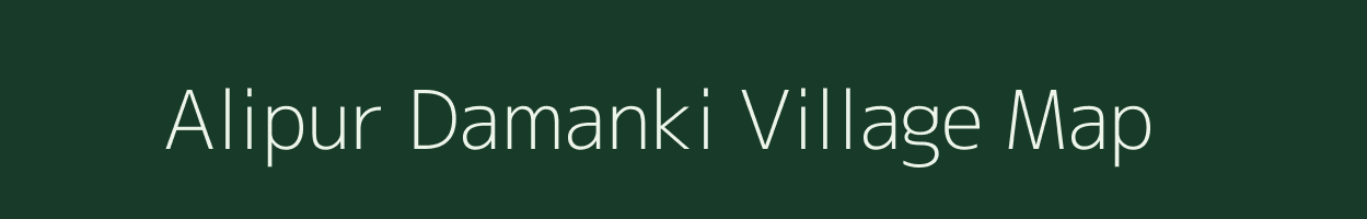 Alipur Damanki village map in Uttar Pradesh