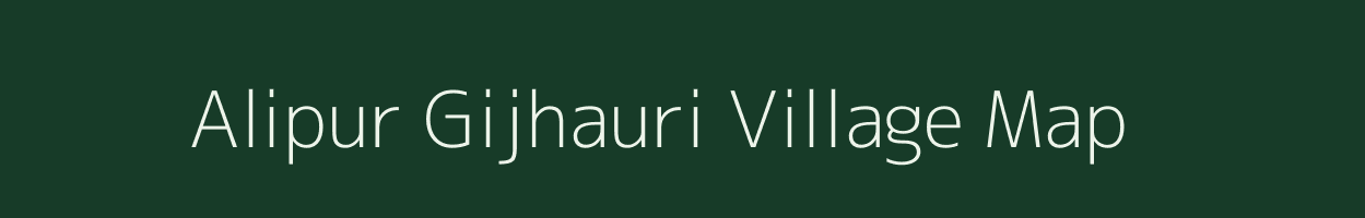 Alipur Gijhauri village map in Uttar Pradesh