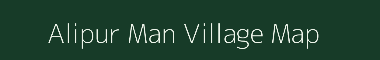 Alipur Man village map in Uttar Pradesh