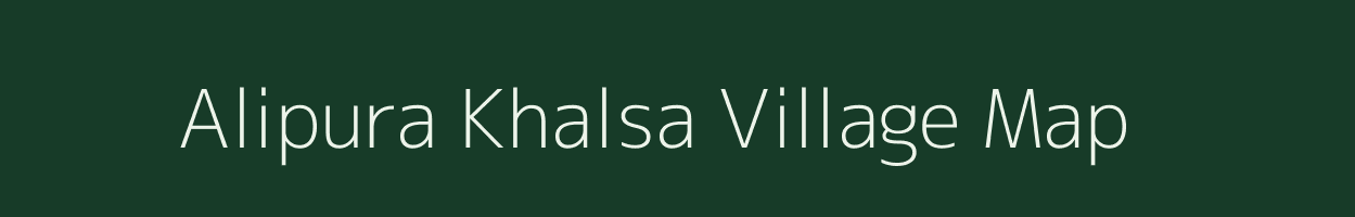 Alipura Khalsa village map in Uttar Pradesh