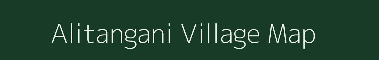 Alitangani village map in Assam