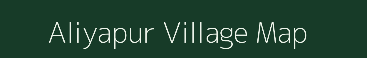 Aliyapur village map in Uttar Pradesh