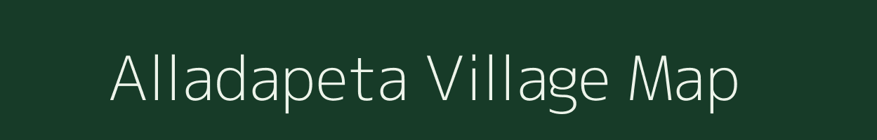 Alladapeta village map in Andhra Pradesh