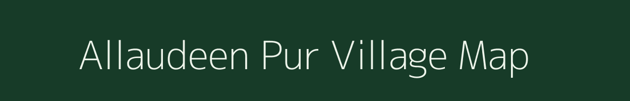 Allaudeen Pur village map in Uttar Pradesh