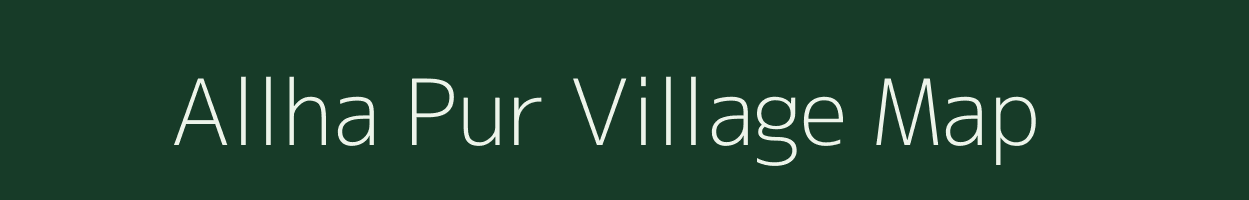 Allha Pur village map in Uttar Pradesh