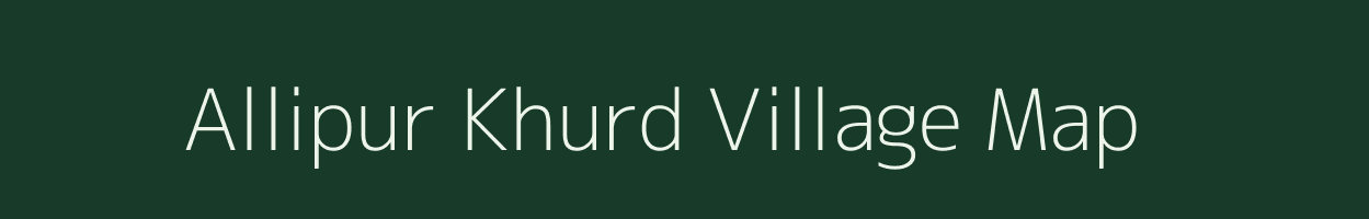 Allipur Khurd village map in Uttar Pradesh