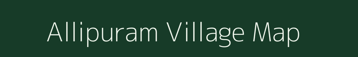 Allipuram village map in Andhra Pradesh