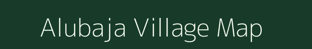 Alubaja village map in Assam