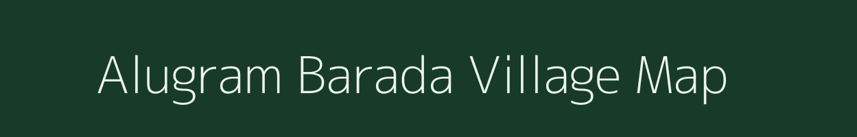 Alugram Barada village map in West Bengal