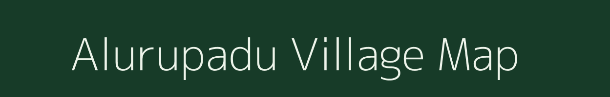 Alurupadu village map in Andhra Pradesh