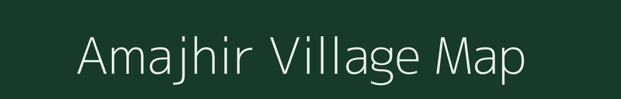 Amajhir village map in Madhya Pradesh