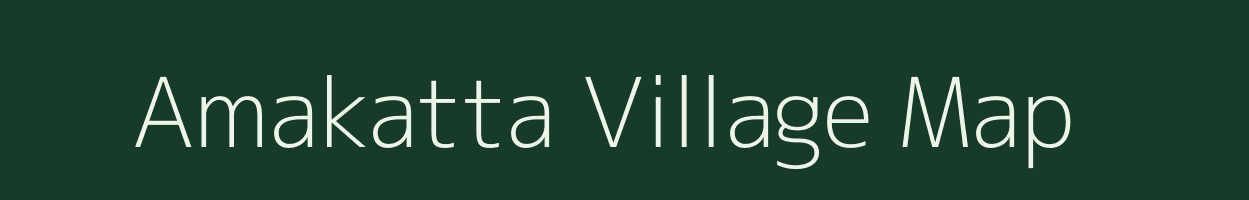 Amakatta village map in Chhattisgarh