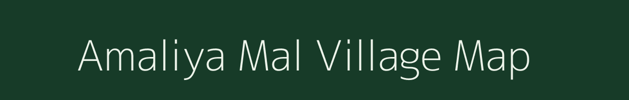 Amaliya Mal village map in Madhya Pradesh