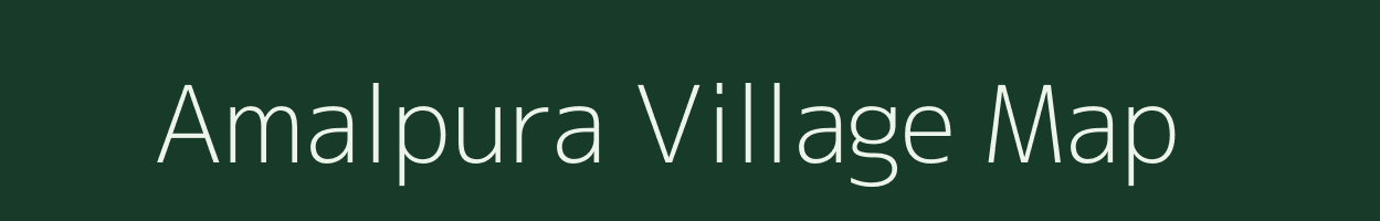 Amalpura village map in Madhya Pradesh