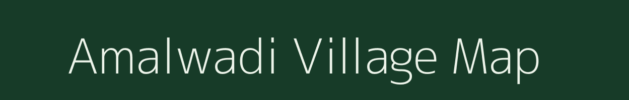 Amalwadi village map in Maharashtra