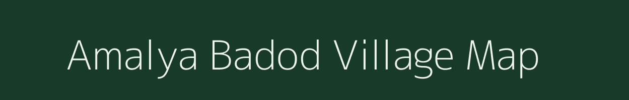 Amalya Badod village map in Madhya Pradesh