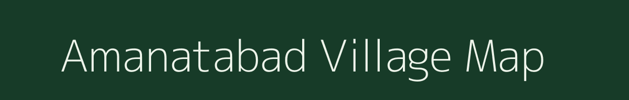 Amanatabad village map in Uttar Pradesh