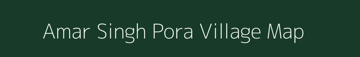 Amar Singh Pora village map in Jammu & Kashmir