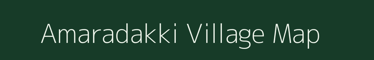 Amaradakki village map in Tamil Nadu