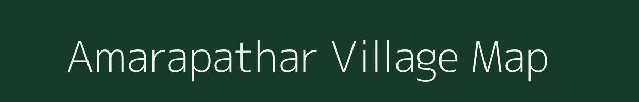 Amarapathar village map in Assam