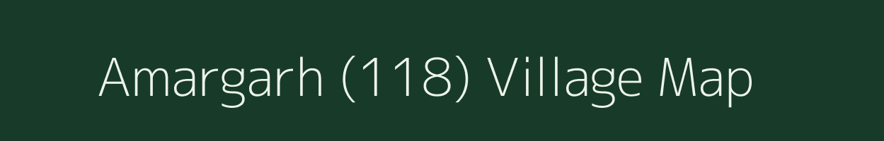 Amargarh (118) village map in Punjab