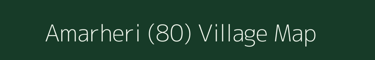 Amarheri (80) village map in Haryana