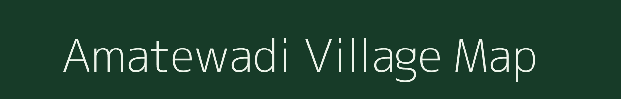 Amatewadi village map in Maharashtra