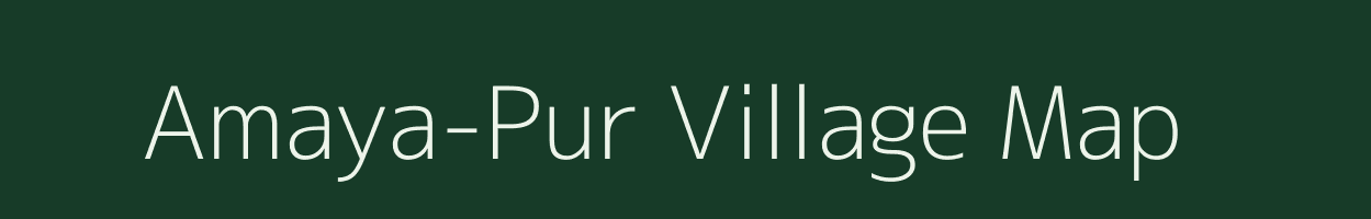 Amaya-Pur village map in Assam
