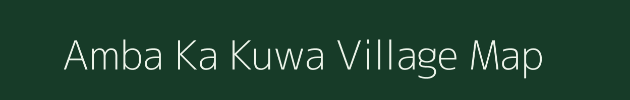 Amba Ka Kuwa village map in Rajasthan