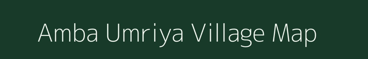 Amba Umriya village map in Rajasthan