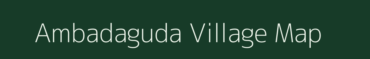 Ambadaguda village map in Odisha