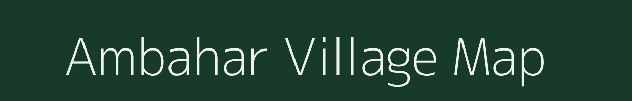 Ambahar village map in Uttar Pradesh