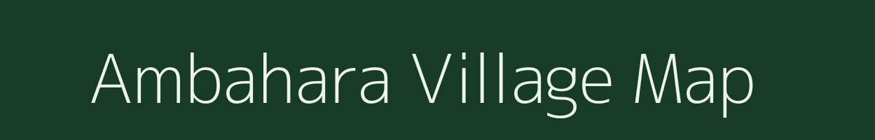 Ambahara village map in Uttar Pradesh