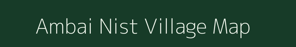 Ambai Nist village map in Bihar