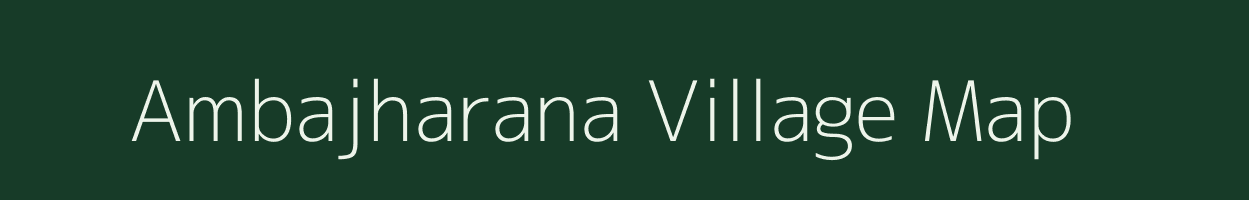 Ambajharana village map in Jharkhand