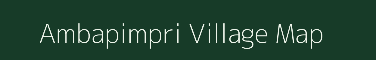 Ambapimpri village map in Maharashtra