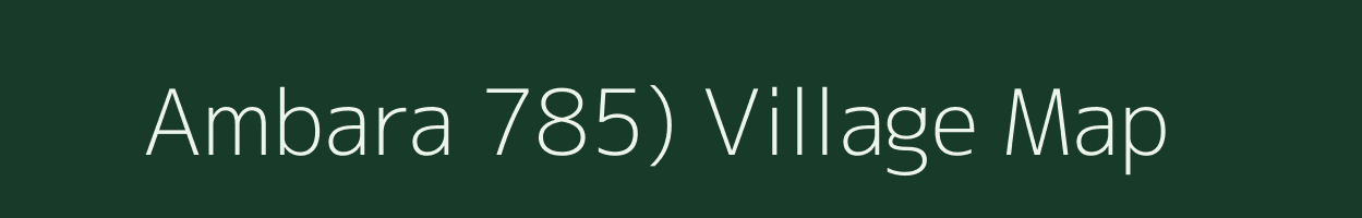 Ambara 785) village map in Himachal Pradesh