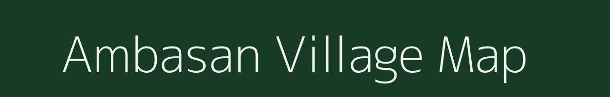 Ambasan village map in Gujarat