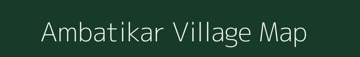 Ambatikar village map in Jharkhand