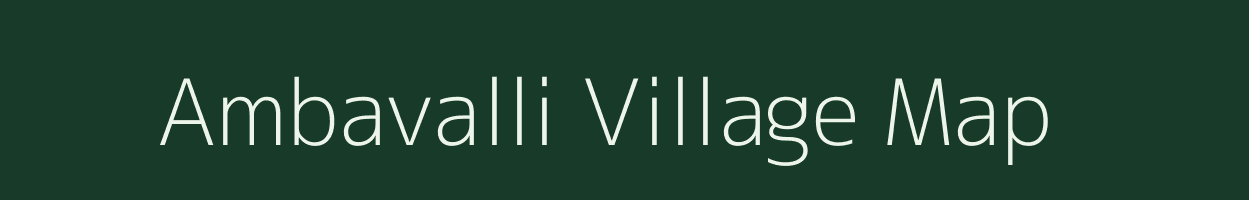 Ambavalli village map in Andhra Pradesh