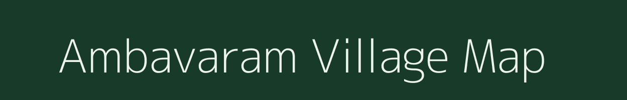 Ambavaram village map in Andhra Pradesh
