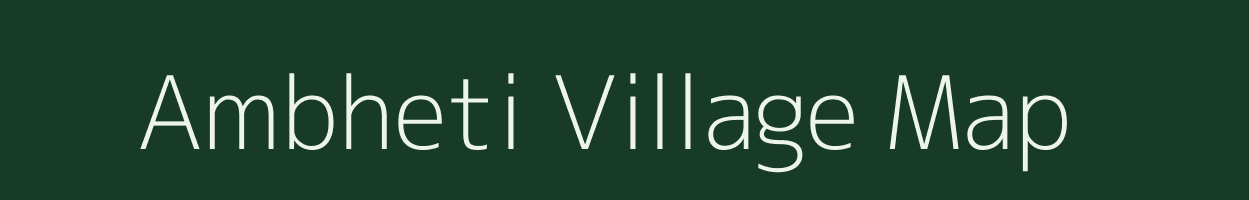 Ambheti village map in Gujarat