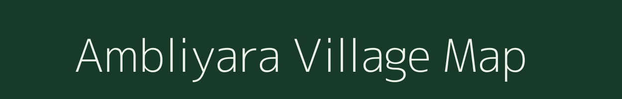 Ambliyara village map in Gujarat