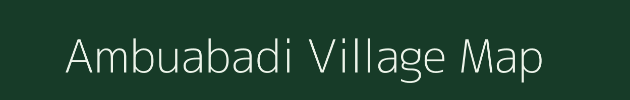 Ambuabadi village map in Odisha