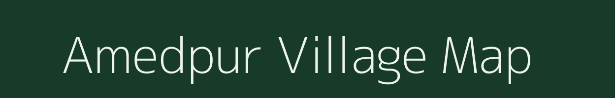 Amedpur village map in West Bengal