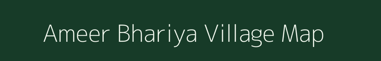 Ameer Bhariya village map in Uttar Pradesh